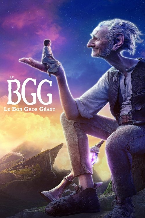 Poster image du film Le BGG : Le Bon Gros Géant Le BGG : Le Bon Gros Géant