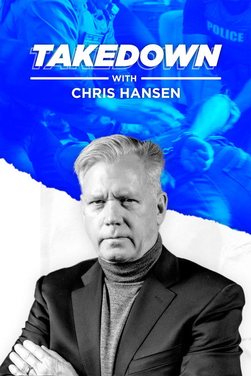 Takedown with Chris Hansen