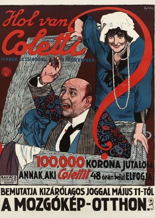 Wo ist Coletti? 1913