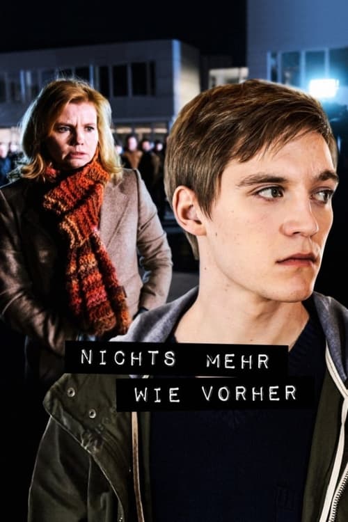 Nichts mehr wie vorher (2013) poster