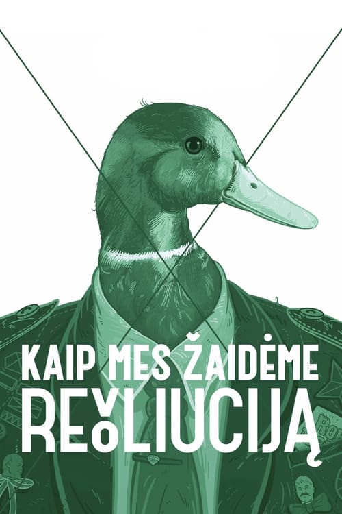 Kaip mes žaidėme revoliuciją (2012) poster