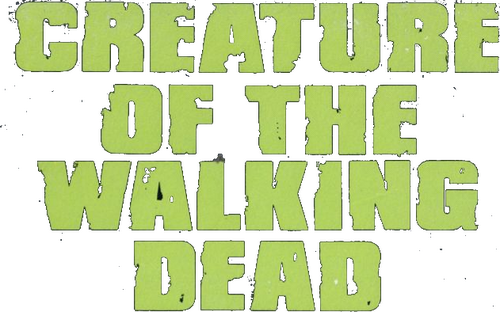 Creature of the Walking Dead