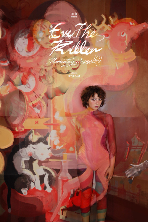 Eve the Killer Momentary Documentary