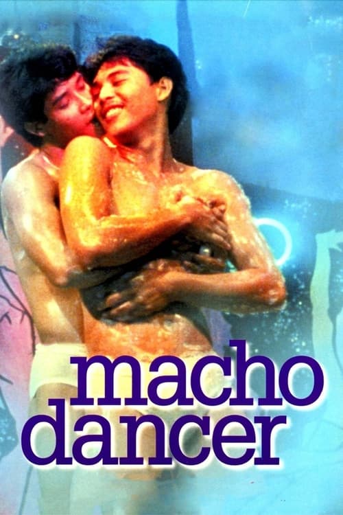 Macho Dancer (1989) poster