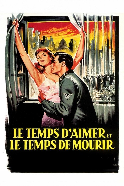 Poster image du film Le Temps d'aimer et le temps de mourir Le Temps d'aimer et le temps de mourir