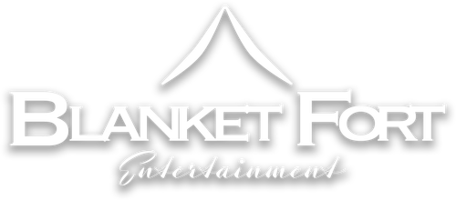 Blanket Fort Entertainment