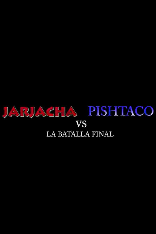 Jarjacha vs. Pishtaco: La Batalla Final