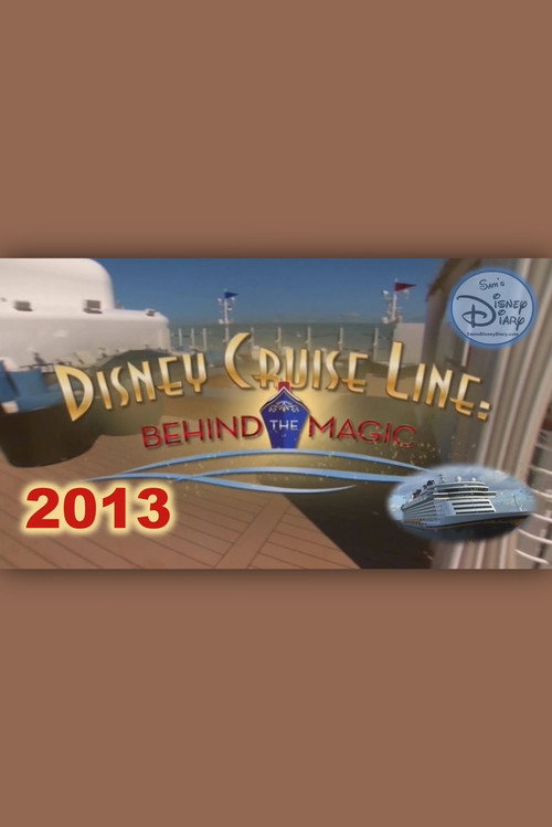 Disney Cruise Line: Behind the Magic