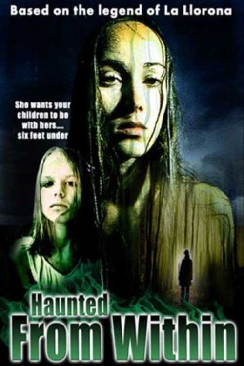 Haunted From Within 2004