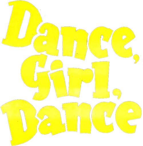 Dance, Girl, Dance