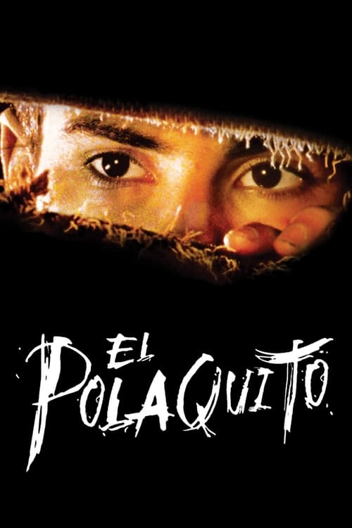El Polaquito (2003) poster