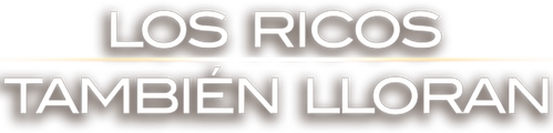 Los ricos también lloran
