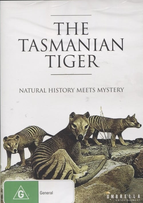 The Tasmanian Tiger: Natural History Meets Mystery (1996) poster