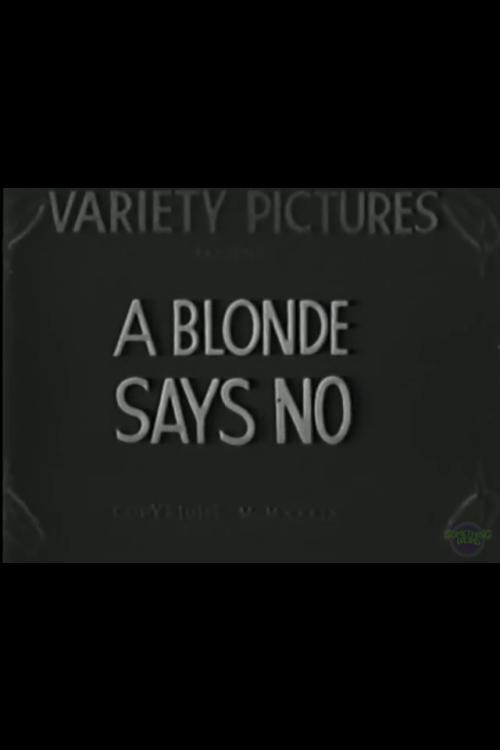 A Blonde Says No