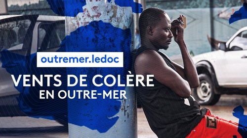 Vents de colère en Outre-mer