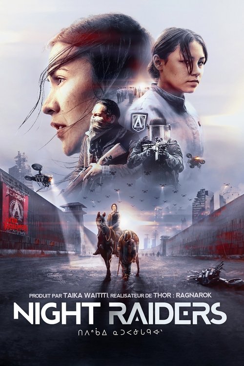 Night Raiders - 2021 Night Raiders - 2021