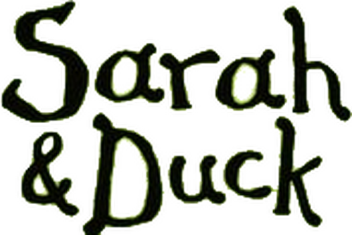 Sarah & Duck