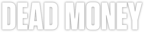 Dead Money