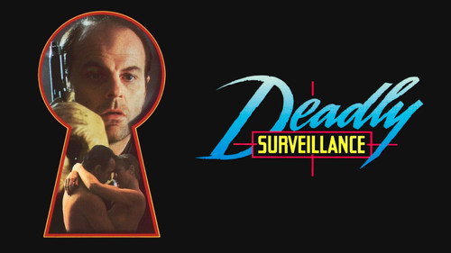 Deadly Surveillance