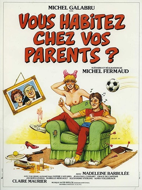Vous habitez chez vos parents? movie poster player