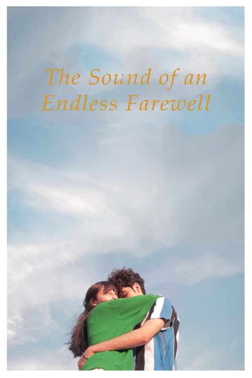 Poster do filme The Sound of an Endless Farewell