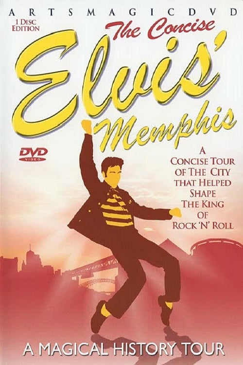 Elvis Memphis-The Concise Magical History Tour (2007)