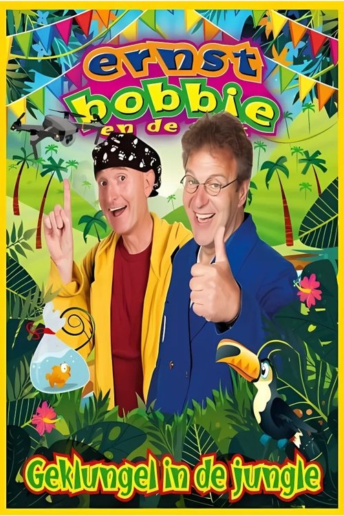 Ernst & Bobbie Show: Geklungel In De Jungle Ernst & Bobbie Show: Geklungel In De Jungle