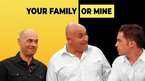 Your Family or Mine