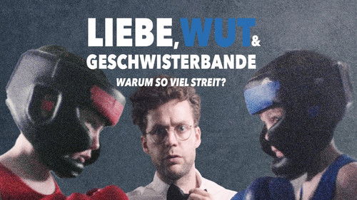 Good Enough Parents: Liebe, Wut & Geschwisterbande - Warum so viel Streit?