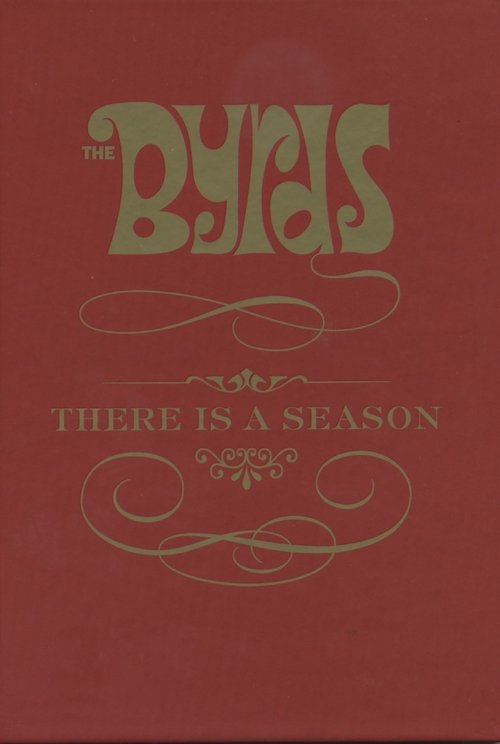 The Byrds: There is a Season