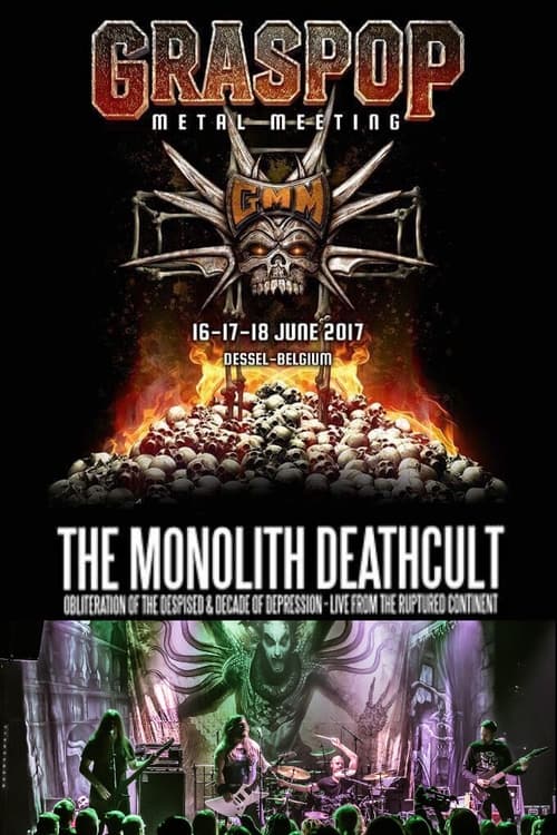 The Monolith Deathcult: Live at Graspop 2017 (2017)