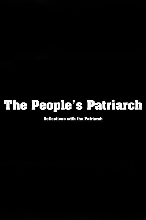The People's Patriarch