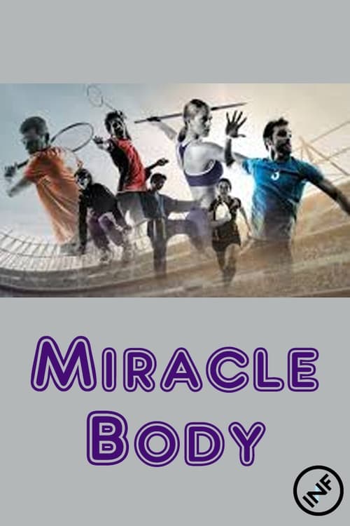 Miracle Body, S01 - (2008)