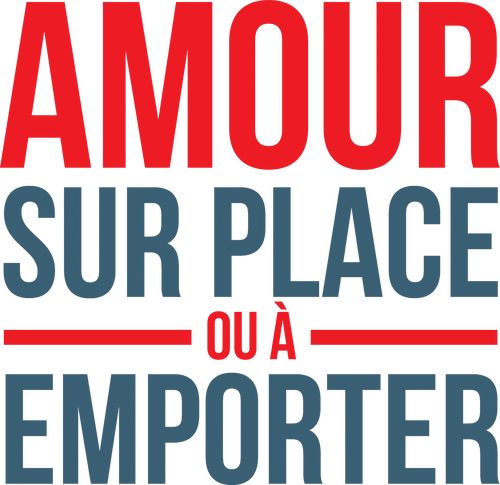 Amour sur place ou à emporter