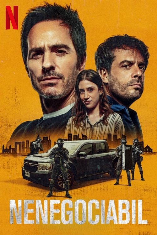 Poster pentru Nenegociabil