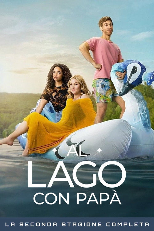 Locandina di Al lago con papà – Stagione 2