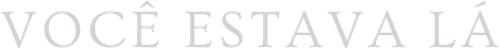 Você Estava Lá - Logo 2