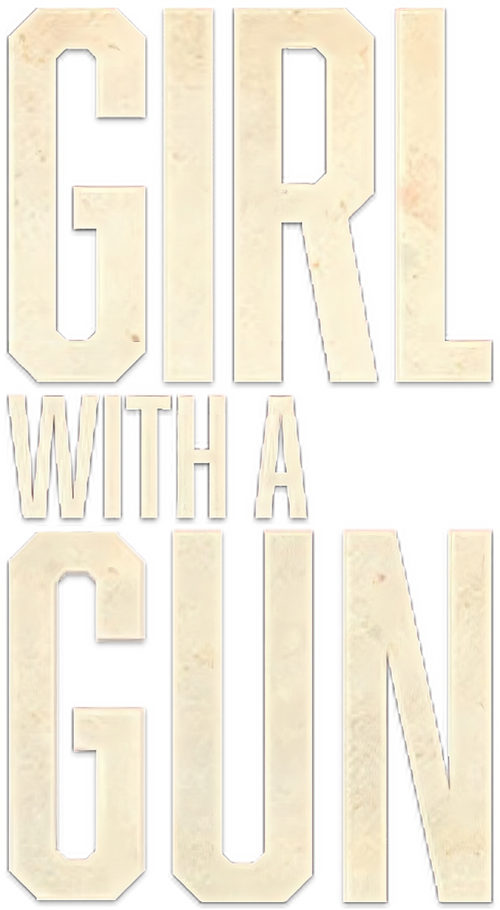Girl With a Gun