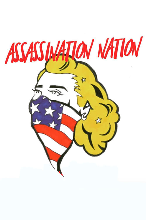 Watch Assassination Nation Online 123movies