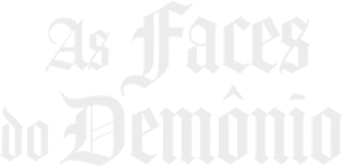As Faces do Demônio