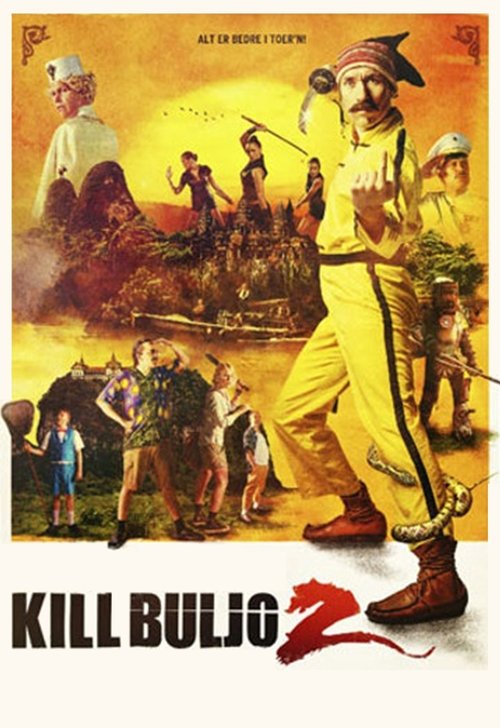 Kill Buljo 2 movie poster player