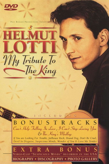 Helmut Lotti - My Tribute to the King (2002) poster