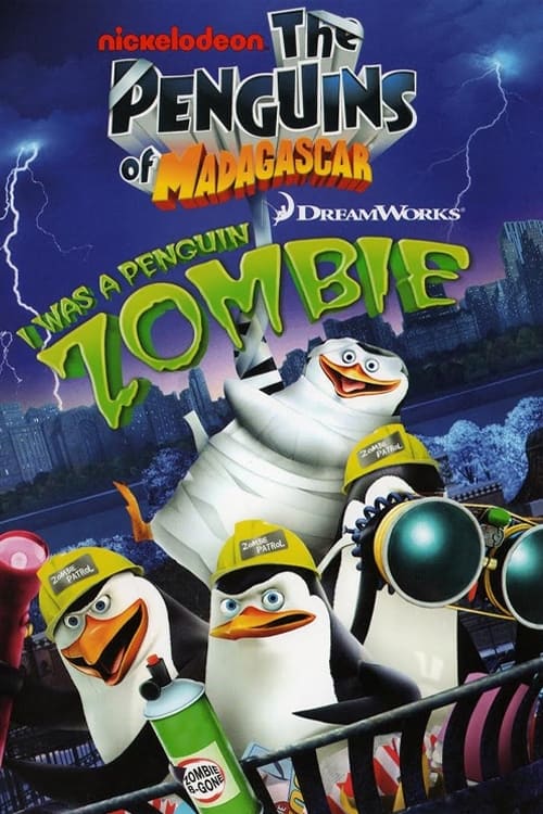 Poster The Penguins of Madagascar: I Was A Penguin Zombie 2010