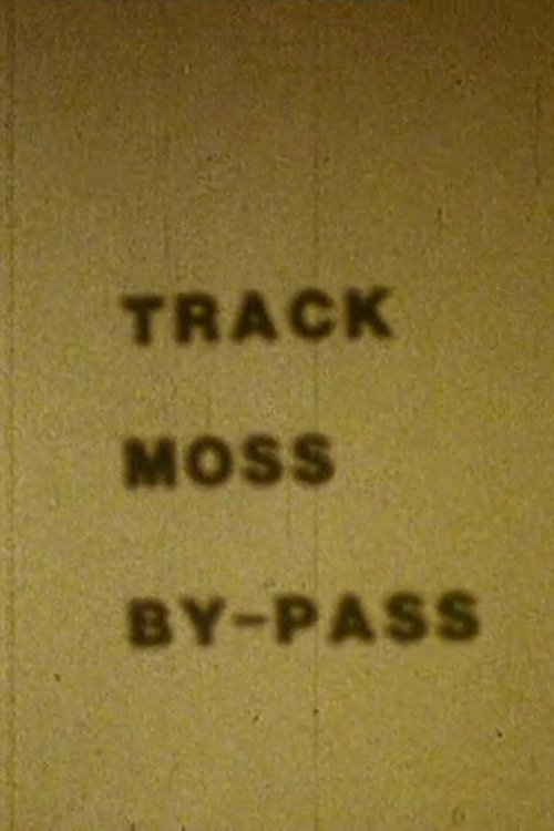 Track Moss By-Pass 1987