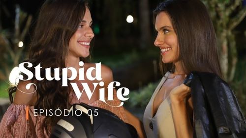 Poster della serie Stupid Wife