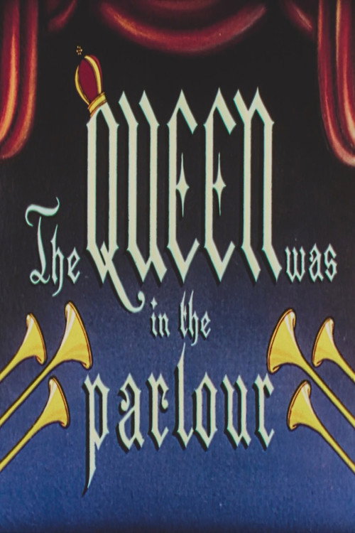 The Queen Was in the Parlour