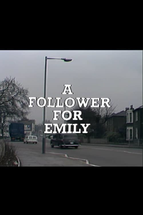 A Follower for Emily 1974