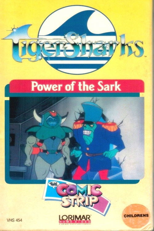 TigerSharks: Power of the Sark (1987) poster