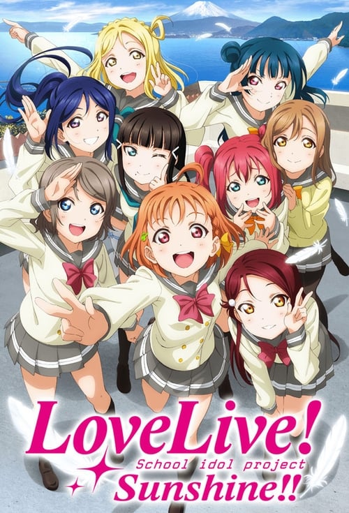 Where to stream Love Live! Sunshine!! Season 2