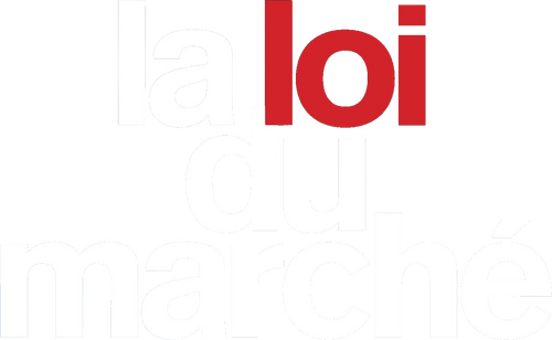 La Loi du marché